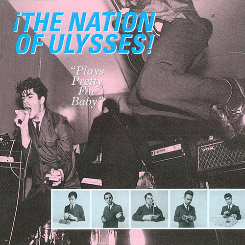 Nation of Ulysses: Plays Pretty for Baby LP